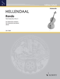 Peter Hellendaal - Edition Schott  : Rondo - from Sonata op. 5 No. 3. op. 5/3. cello and piano..