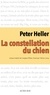 Peter Heller - La Constellation du Chien.