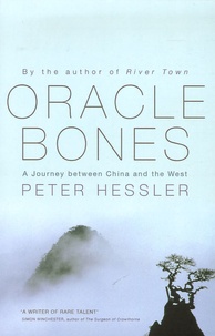 Peter Hessler - Oracle Bones - A Journey Between China and the West.