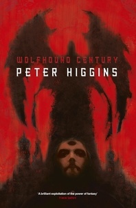 Peter Higgins - Wolfhound Century.
