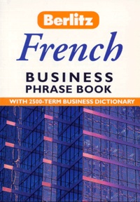 Peter-Hodgson Collin - FRENCH BUSINESS PHRASE BOOK.