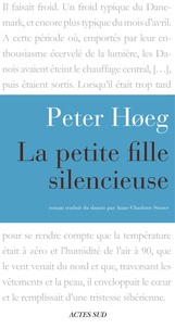 Peter Hoeg - La Petite Fille silencieuse.