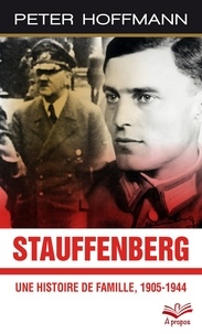 Peter Hoffmann - Stauffenberg.