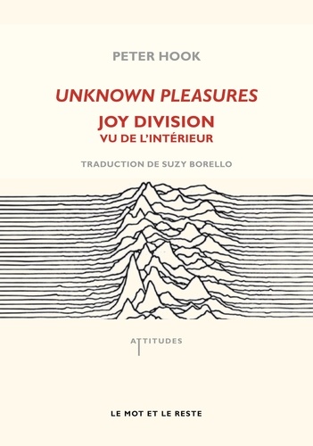 Unknown Pleasures. Joy Division, vu de l'intérieur