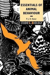 Peter-J-B Slater - Essentials Of Animals Behaviour.