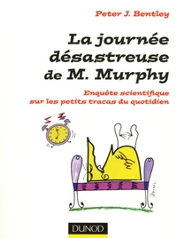 La journée désastreuse de M Murphy
