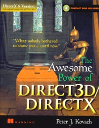 Peter-J Kovach - The Awesome Power Of Direct 3d/Directx. Directx Version 5.0, Compact Disk Included.