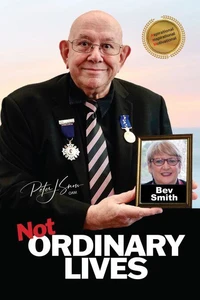 Not Ordinary Lives - Bev Smith