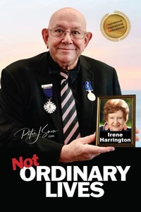Not Ordinary Lives - Irene Harrington