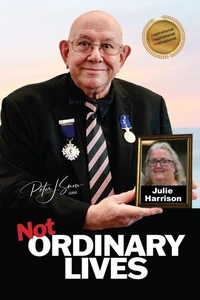 Not Ordinary Lives - Julie Harrison