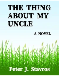 The Thing About My Uncle