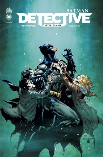 Batman : Detective Tome 1 Mythologie
