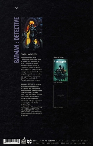 Batman : Detective Tome 1 Mythologie