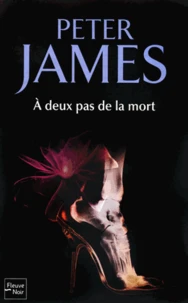 A deux pas de la mort