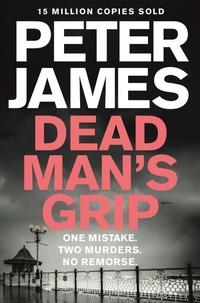 Peter James - Dead Man's Grip.