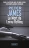 Peter James - La Mort de Lorna Belling.