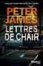 Peter James - Lettres de chair.