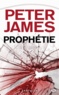 Peter James - Prophétie.