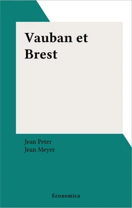 Vauban Et Brest. Dossier