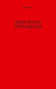 Peter Jensen - Lektor Jensens optegnelser.