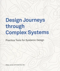 Design Journeys through Complex Systems