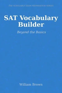 SAT Vocabulary Builder: Beyond the Basics