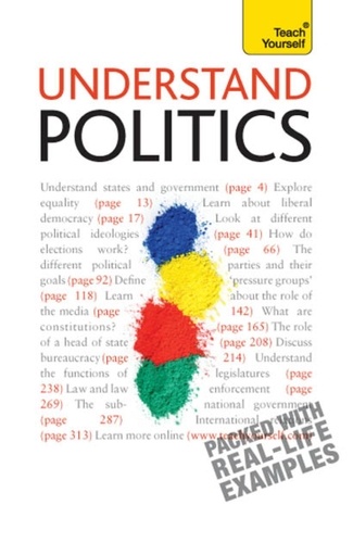 Peter Joyce - Understand Politics: Teach Yourself.