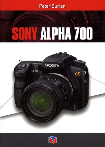 Peter-K Burian - Sony Alpha 700.
