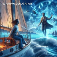 EL FUTURO QUEDÓ ATRÁS