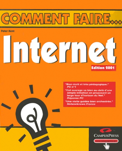 Peter Kent - Internet. Edition 2001.