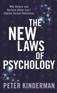 Peter Kinderman - The New Laws of Psychology.