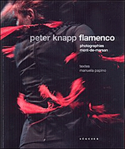 Peter Knapp - Flamenco - Photographies Mont-de-Marsan.