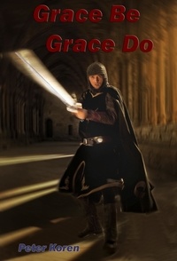  Peter Koren - Grace Be Grace Do - 2019.