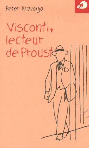 Peter Kravanja - Visconti - Lecteur de Proust.
