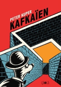 Peter Kuper et Franz Kafka - Kafkaien.