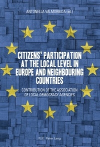 Antonella Valmorbida - Citizens’ participation at the local level in Europe and Neighbouring Countries - Contribution of the Association of Local Democracy Agencies.