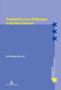 Pais sofia Oliveira - Competition Law Challenges in the Next Decade.
