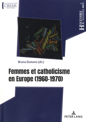 Femmes et catholicisme en Europe. (1960-1970)