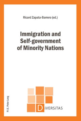 Ricard Zapata-Barrero - Immigration and Self-government of Minority Nations.
