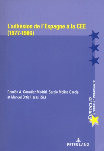 L'adhésion de l'Espagne à la CEE (1977-1986)