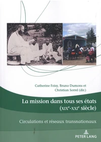 La mission dans tous ses états (XIXe-XXIe siècle)