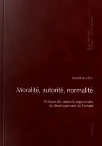 Moralité, autorité, normalité