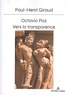 Paul-Henri Giraud - Octavio Paz : vers la transparence.