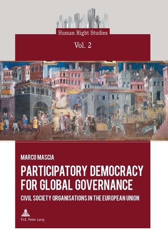 Marco Mascia - Participatory Democracy for Global Governance - Civil Society Organisations in the European Union.