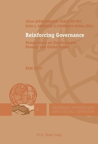 Julia Affolderbach et Travis Du bry - Reinforcing Governance - Perspectives on Development, Poverty and Global Crises – RISC 2010.