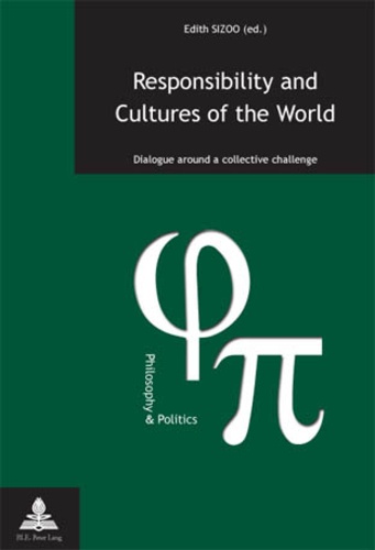 Edith Sizoo - Responsibility and Cultures of the World - Dialogue around a collective challenge.