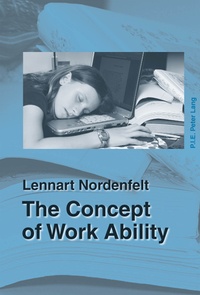 Lennart Nordenfelt - The Concept of Work Ability.