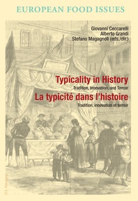Typicality in History / La typicité dans l’histoire - Tradition, Innovation, and Terroir / Tradition, innovation et terroir.pdf