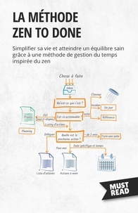 Téléchargements de livres Amazon pour iPhone La méthode Zen to Done  - Simplifier sa vie et atteindre un équilibre sain grâce à une méthode de gestion du temps inspirée du zen in French