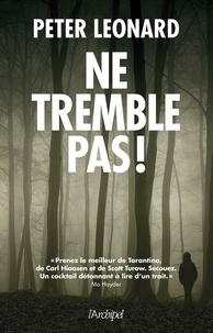 Peter Leonard - Ne tremble pas !.